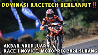 DOMINASI RACETECH BERLANJUT‼️AKBAR ABUD JUARA RACE 1 NOVICE MOTOPRIX 2024 SUBANG