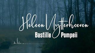 Bastille - Pompeii Latin Cover lyrics - Heleen Uytterhoeven