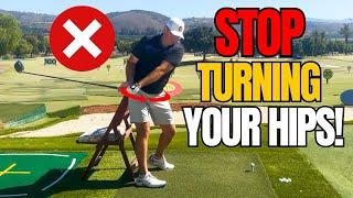 STOP Turning Your Hips in Your Golf Swing  Do THIS Instead