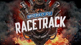 World of Racetrack