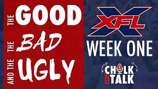 XFL The Good the Bad and the Ugly. Week One