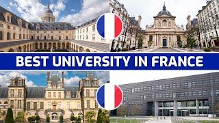 Top 15 Best University in France 2022