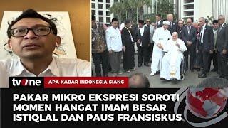 Pakar Mikro Ekspresi Sebut Kedekatan Imam Besar dan Paus Fransiskus Tidak Dibuat-buat  AKIS tvOne