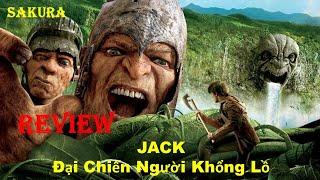 REVIEW PHIM JACK ĐẠI CHIẾN NGƯỜI KHỔNG LỒ  JACK THE GIANT SLAYER  SAKURA REVIEW