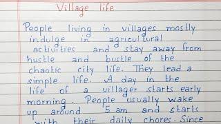 Write a short essay on Village Life  Essay Writing  English