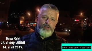 Naser Orić poruka AntiDayton pokretu