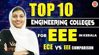 Kerala Engineering Colleges For Electrical & Electronics Engg.  ECE & EEE Comparison #btech