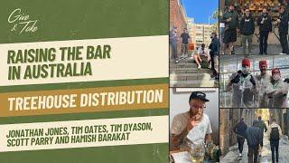 Raising the Bar in Australia w Treehouse Distribution