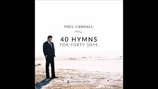 Paul Cardall  40 Hymns for Forty Days Full Album