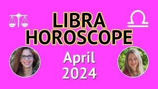 Libra Horoscope April 2024  Pandora Astrology