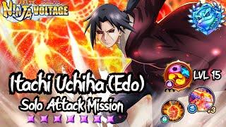 NxB NV Max EX Ult Edo Itachi 3rd EX Kit Solo Attack Mission  Naruto x Boruto Ninja Voltage