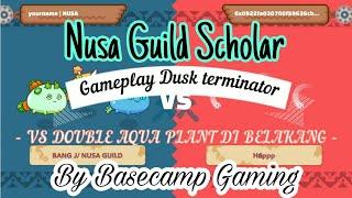 tips menghadapi axie Aqua Aqua Plant gameplay dusk terminator by #basecampgaming