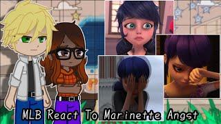 MLB React To Marinette Angst  Sad Marinette  Gacha Club  Gacha React