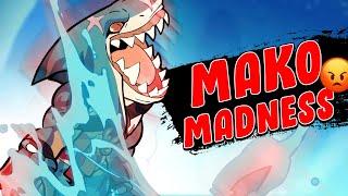 MAKO MADNESS