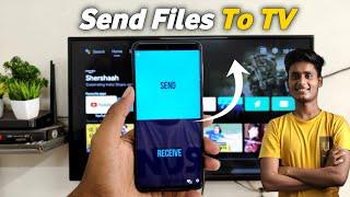 How To Send Files To Android TV?  Send Files To TV