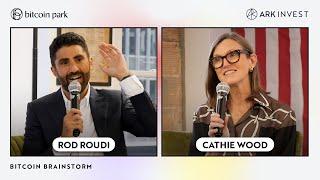 Cathie Wood Discusses Bitcoin Live With Bitcoin Parks Rod Roudi