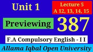 Previewing  Unit 1Lecture 5  Section B A12 13 14 15   AIOU F.A English-II 387