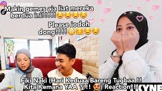 Fiki Naki Hari Keduaa Bareng Tugbaa  Kita Kemana YAA ?  Reaction