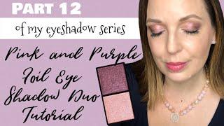 EYESHADOW Series  Pink & Purple Foil Eye Shadow Duo  Mary Kay