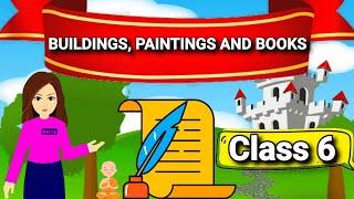 BuildingsPaintings and Books class 6 history chapter 11 NCERT  Class 6 history UPSCIAS