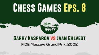 Garry Kasparov vs Jaan Ehlvest  FIDE Moscow Grand Prix 2002