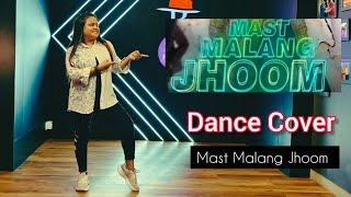 Mast Malang Jhoom  Dance Cover  Akshay kumar  Tiger Shroff  Bade Miyan Chote Miyan