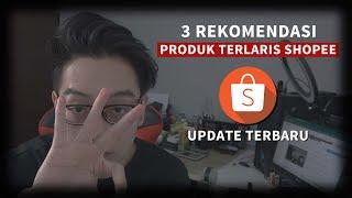 3 Rekomendasi Produk Terlaris  PASTI LAKU  Shopee Terbaru  Jualan Online