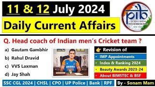 Daily Current Affairs 2024  12 July 2024 Current Affairs  Current Affairs Today 2024