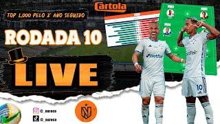 LIVE RODADA 10 - TOP5 DA LIGA DOS YOUTUBERS 2023 - MÉDIA +80pts POR RODADA EM 2 ANOS  TOP1.000 NAC.