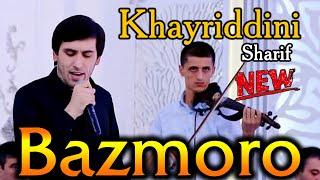 Хайриддини Шариф - Базморо 2020  Khayriddini Sharif - Bazmoro 2020