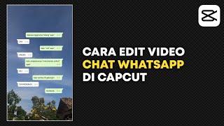 How to Edit WhatsApp Video Pop Up Chat on Capcut  Capcut tutorial