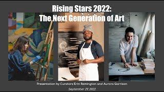 2022 Rising Stars Curator Talk