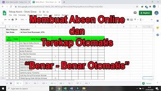 Cara Membuat Absen Online dan Terekap Otomatis - Sekali Buat Bisa Digunakan Selamanya