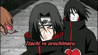 Itachi vs orochimaru edit ︎︎