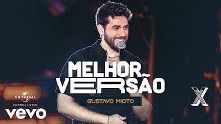 Gustavo Mioto - Melhor Versão Ao Vivo Em Recife  2022