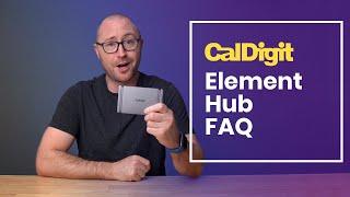 CalDigit Thunderbolt 4USB 4 Element Hub FAQ