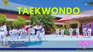 TAEKWONDO Part 2 - PENSI 2023  SMP Negeri 1 Kupang