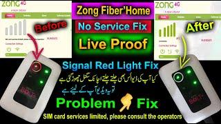 Zong Fiber Home Lm53ql Limited Servie Fix Fiber home lm53sl No Service Signal Light Red issue Fix
