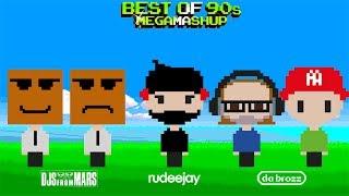Best Of 90s Megamashup 40 tracks in 4 minutes by Djs from Mars x Rudeejay & Da Brozz