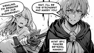 FULL Betrayed By His Fiancée Boy Solo Levels Up And Meets Elf Wife Who Worship Him  Manga Recap