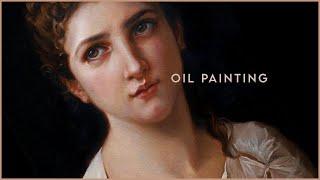 I finished my first master copy Bouguereau  OIL PAINTING TIMELAPSE