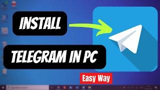 How to Install Telegram on Windows 1110 PC2023