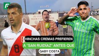 Hinchas cremas prefieren a San Ruidíaz antes que Gaby Costa