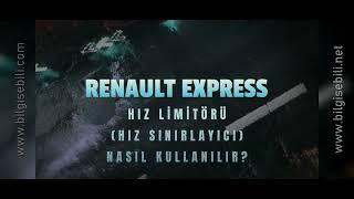 Renault Express hız limitörü  Hız sınırlayıcı nasıl ayarlanır  Bilgi Sebili  Megane  Clio  Zoe