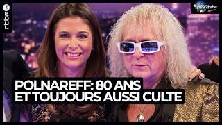 Michel Polnareff 80 ans déjà et toujours aussi culte - 69 minutes sans chichis