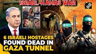 Israel-Hamas War  6 Israeli hostages’ bodies found in Gaza’s Tunnel World Leaders reacts