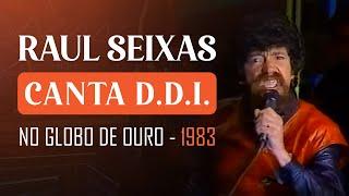 Raul Seixas - D.D.I. Discagem Direta Interestelar Globo de Ouro 1983