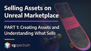 Selling Assets on Unreal Marketplace Part 1 Creating Assets and Understanding What Sells