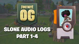 ALL 4 Fortnite SLONE AUDIO LOGS With Subtitles  Ch4 Season OG Storyline