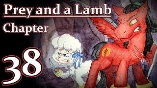 Prey and a Lamb - Chapter 38 Dont pull on the Stitching